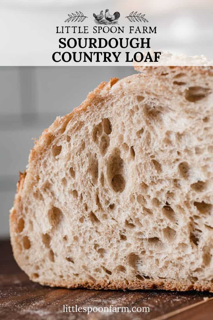 Sourdough Country Loaf Bread Recipe Little Spoon Farm