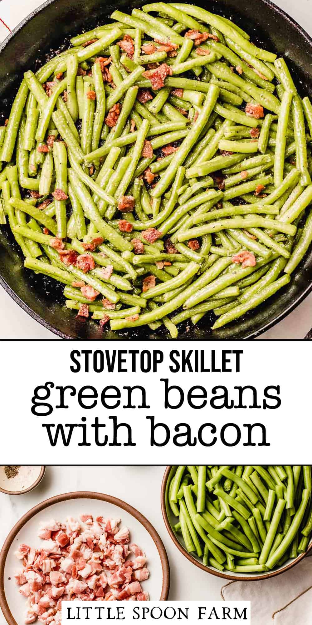 Green Beans with Bacon Recipe Little Spoon Farm