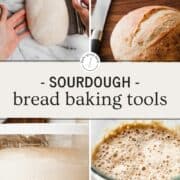Tools needed to bake sourdough bread.