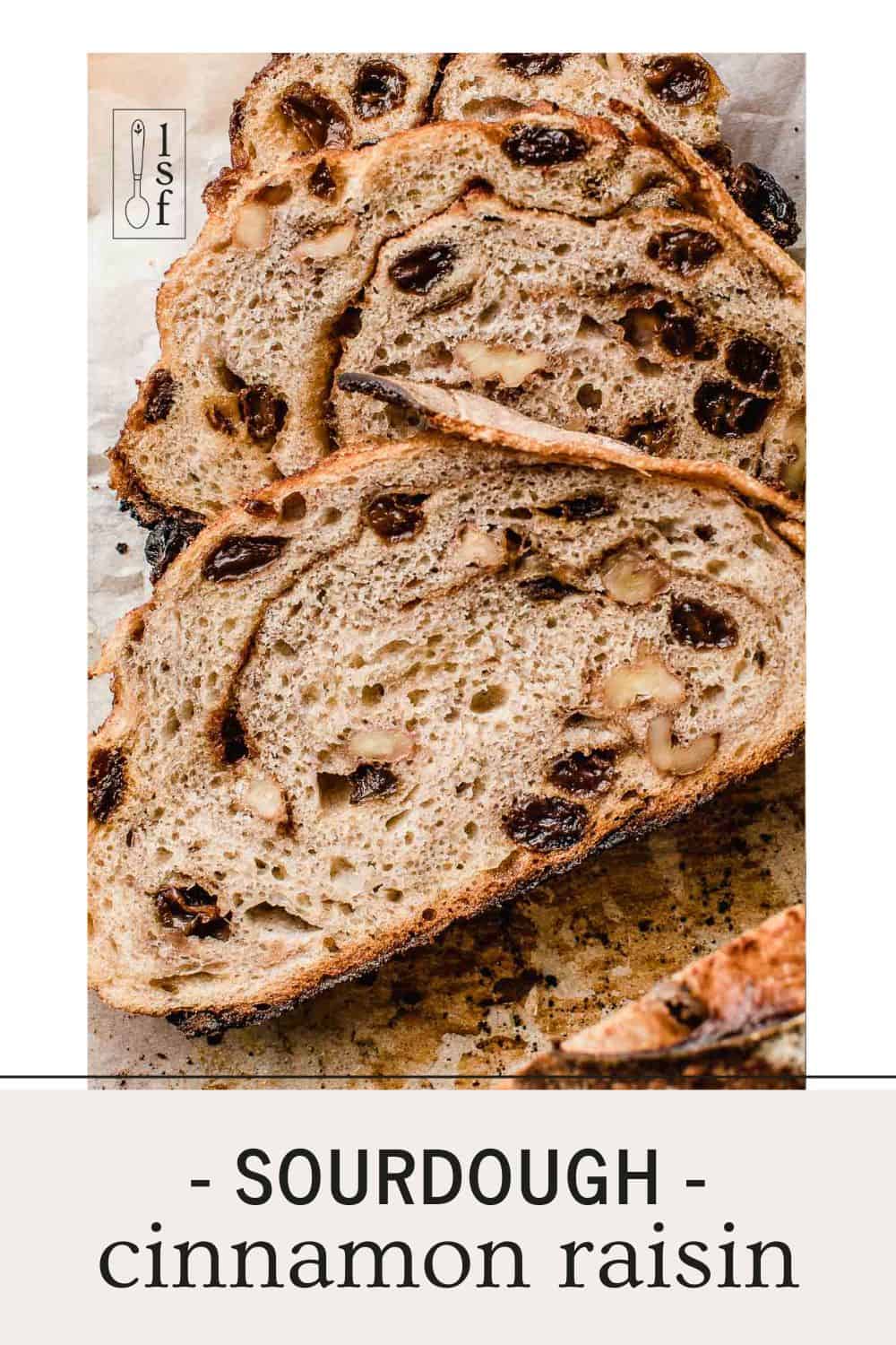 Cinnamon Raisin Sourdough Bread Little Spoon Farm