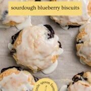 Sourdough Blueberry Biscuits with glaze.